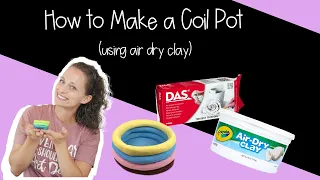 How to Make a Coil Pot | Art Lessons for Kids