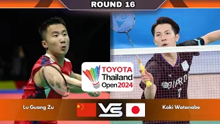 Lu Guang Zu Vs Koki Watanabe| MS | R16 | Thailand Open 2024 Badminton