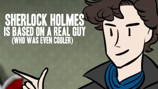 Sherlock Holmes Is Based On A Real Guy (Who Was Even Cooler)