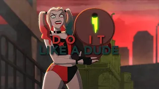 harley quinn || do it like a dude [+2x03]