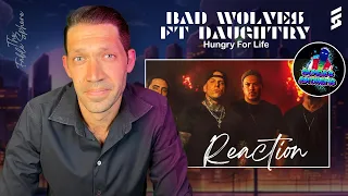 Bad Wolves ft Daughtry - Hungry For Life (Reaction) (AS Series)