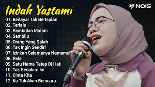 Indah Yastami Full Album "Berlayar Tak Bertepian, Terlalu" Live Cover Akustik Indah Yastami 2024