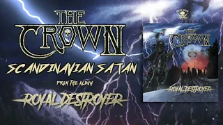 The Crown - Scandinavian Satan (LYRIC VIDEO)