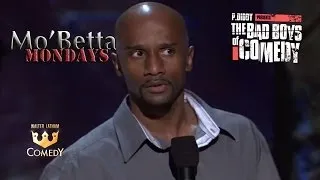 @DamonWilliam "I Can't Be Gay" P Diddy Presents Bad Boys of Comedy