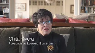 Chita Rivera on working on West Side Story with Leonard Bernstein