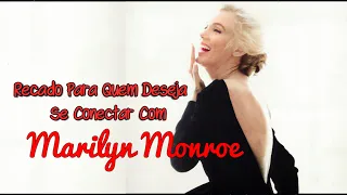 De Marilyn Monroe para os conectados ao seu Arquétipo