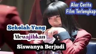 SEKOLAH YANG HANYA UNTUK BERJUDI || Alur Cerita Film Kakegurui Season 1