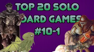 Top 20 Solo Games of All Time (2022 Edition) - #10-1