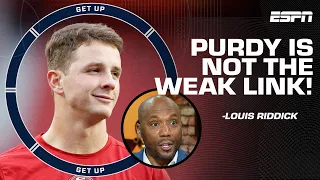 C'MON NOW, Brock Purdy is not the weak link! - Louis Riddick calls out the HYPOCRISY 🗣️ | Get Up
