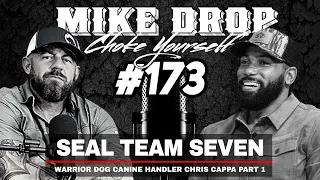 SEAL Team Seven Canine Handler Chris Cappa Part One