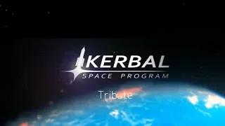 Kerbal Space Program Cinematic Tribute 2019