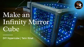 Make an infinity mirror cube | DIY Hypercube | Tahir Rihat