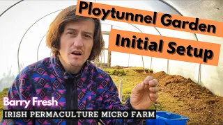 New Ploytunnel Beds setup: how to layout your tunnel and chose the right method of bed preparation.