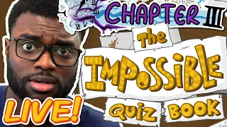 Streaming Until I Beat The Impossible Quiz Book (Chapter 3)