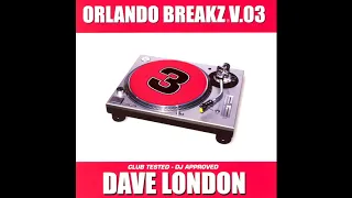 Dave London - Orlando Breakz V.03 [2001]