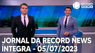 Jornal da Record News - 05/07/2023