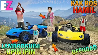 KAK ROS HAMIL NAIK LAMBORGHINI OFFROAD UPIN IPIN - GTA 5 SULTAN BOCIL