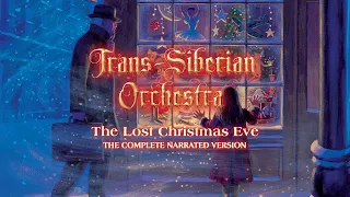 Trans-Siberian Orchestra - The Lost Christmas Eve (The Complete Narrated Version) [Official Video]