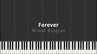 Forever - Missak Boyajian[Piano Tutorial] (Synthesia)