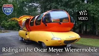 Riding in the Oscar Mayer Wienermobile