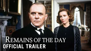 THE REMAINS OF THE DAY - Official Trailer (HD)