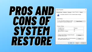 Pros and Cons of System Restore