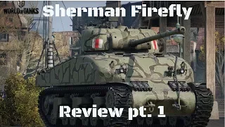 [World of Tanks] - Review pt. 1 Sherman Firefly, os Números!