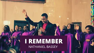 Nathaniel Bassey  -  I Remember