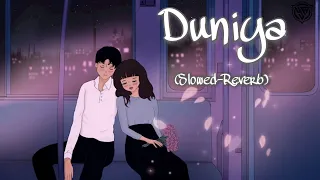 Duniya ( Slowed - Reverb ) | Akhil. Dhvani Bhanushali | Luka Chuppi |.