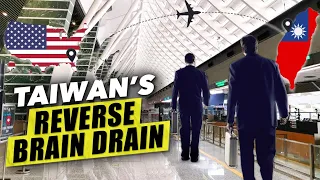Taiwan’s Reverse Brain Drain | Professionals returning home
