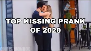 TOP KISSING PRANK 2020 | BEST OF 2020 | Prank Invasion 2020