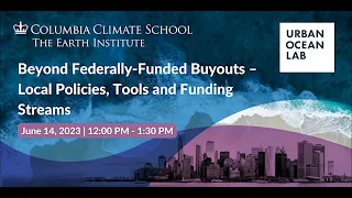 Beyond Federally-Funded Buyouts – Local Policies, Tools and Funding Streams