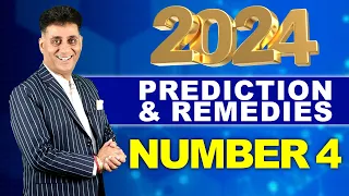 2024 Prediction & Remedies for Number 4 I Numerology I Arviend Sud