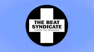 The Beat Syndicate - Throw The Madness (EP / 1996)