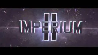 Imperium II [Clip Callout]