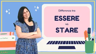 ESSERE vs STARE | Differenze e Usi | Learn Italian with Simona from ItalianSi