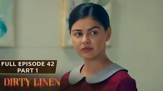 Dirty Linen Full Episode 42 - Part 1/3 | English Subbed