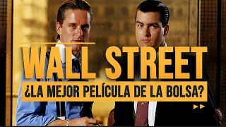 Wall Street ¿La Mejor Película de la Bolsa de Valores?