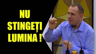 Mihăiță Dănilă  "NU STINGEȚI LUMINA !" / Predică