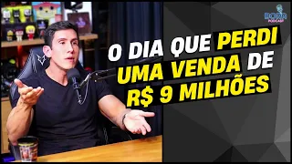 O DIA QUE PERDI UMA VENDA DE R$ 9 MILHÕES  | GUILHERME NOGUEIRA - Cortes do Bora Podcast