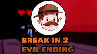 BREAK IN 2 | EVIL ENDING - FULL BOSS FIGHT