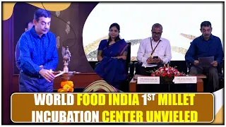 World Food India 2023 | Telangana Summit Launch 1st Millet Incubation Center | Hybiz tv