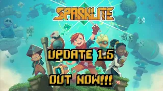Sparklite Mega-Update, 1.5 now available!