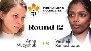 Round 12 | Anna Muzychuk vs Vaishali Rameshbabu | Women's FIDE Candidates 2024
