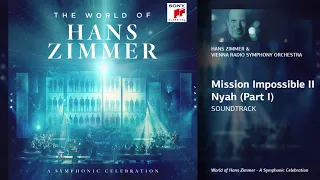 Hans Zimmer & Vienna Radio Symphony Orchestra - Mission Impossible II - Nyah (Part I) (Soundtrack)