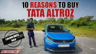TATA ALTROZ - 10 Reasons Why We RECOMMEND