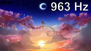 963 Hz✨God's Code✨Full Healing - an incredibly powerful healing meditation