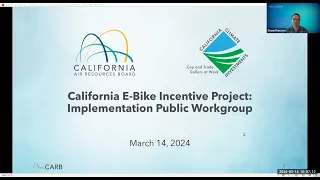 Implementation Workgroup: Public Meeting for the California E-Bike Incentive Project