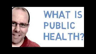 What is public health?