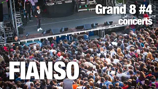 Grand 8 #4 - LIVE Concert FIANSO « Tout l'monde s'en fout »